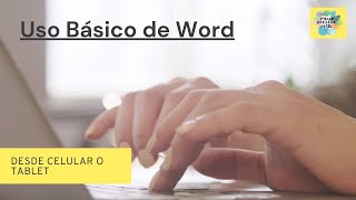 Tutorial uso básico de word desde celulares y/o tablet screenshot 5