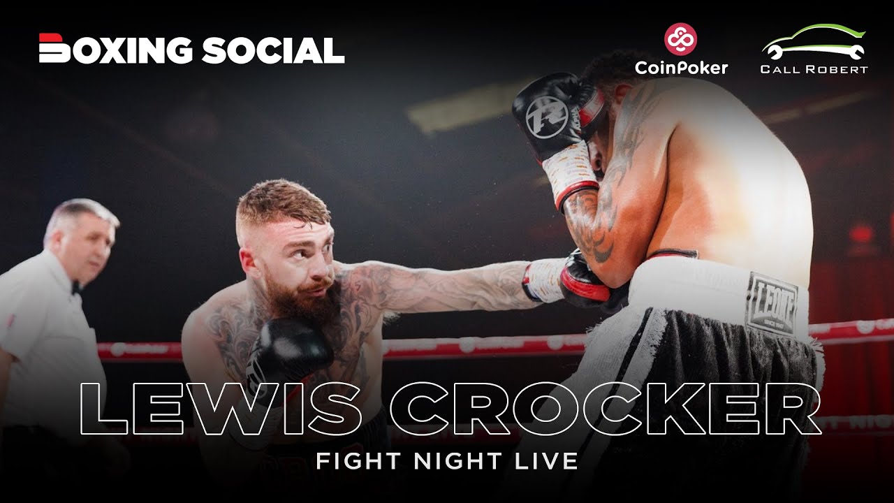 Fight Night Live Lewis Crocker vs