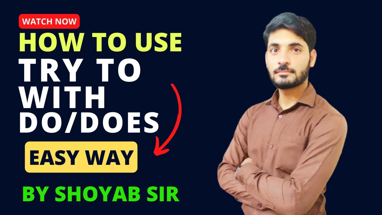 Try to with do & does || using Try to with do & does explained by ...