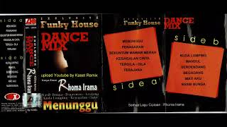 Funky House Dance Mix Karya Emas Rhoma Irama - Side A
