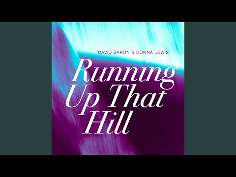 Running Up That Hill (Lomea Unravel Mix)