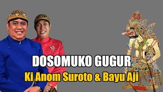 LIVE WAYANG KULIT. Ki Anom Suroto & Bayu Aji. Lakon Dosomuko Gugur. Recorded