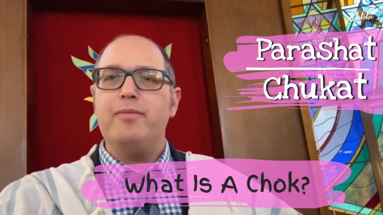 Parshat Chukat What Is A Chok? | Chukat - YouTube