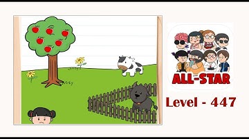 Brain test all star level 447 Help her with collecting the apples.
