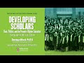 Developing Scholars: Race, Politics, and the Pursuit of Higher Education