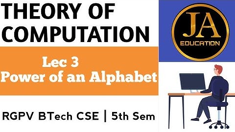 Power of an Alphabet | Theory of Computation | TOC RGPV 5th Semester | Lec 3 