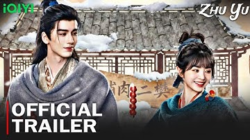 Officiële trailer van Zhu Yu: releasedatum | Zhang Ling He, Tian Xi Wei | Nieuw Chinees drama