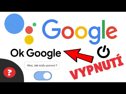 Jak VYPNOUT funkci OK GOOGLE / GOOGLE ASSISTANT | Návod | Android / Telefon