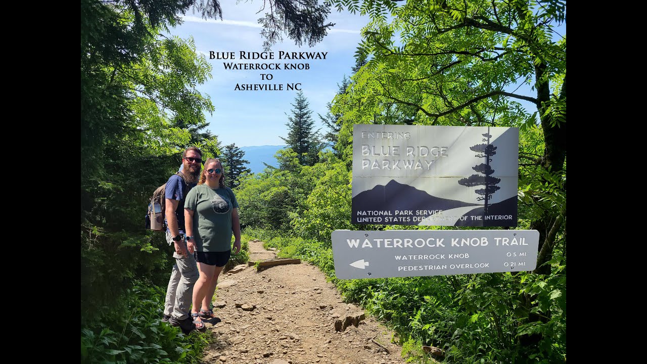 A Day on the Blue Ridge Parkway Waterrock Knob to Asheville