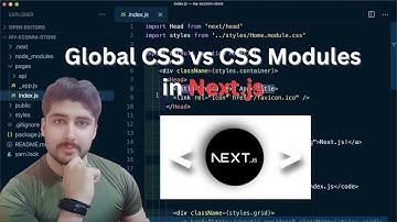 Global CSS vs CSS Modules in Next.js | Key Differences & Styling Best Practices