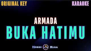 Armada - Buka Hatimu "Original Key" ( Karaoke Version)