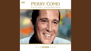 Video thumbnail of "Perry Como - Glendora (Digitally Remastered)"
