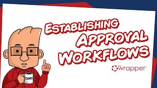 How to Establish Approval Workflows in qmsWrapper