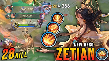 28 Kills + SAVAGE!! Zetian MLBB New Hero 100% OVERPOWERED!! - New Hero Tryout ~ MLBB
