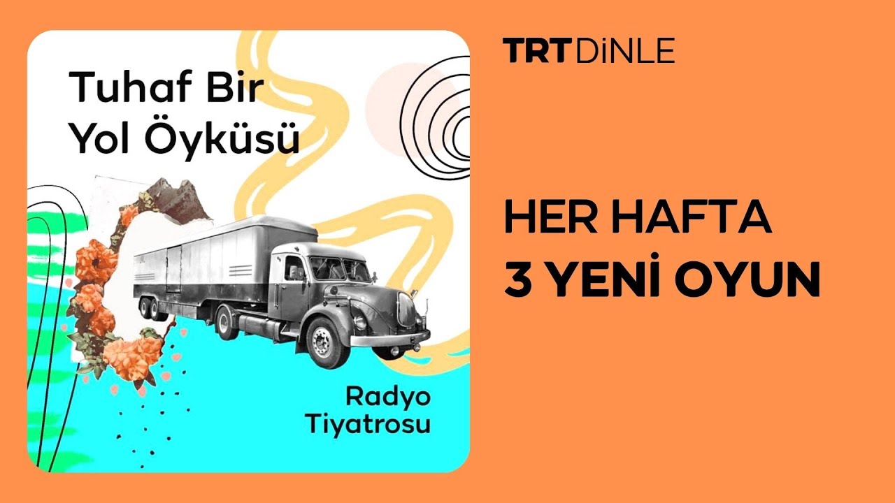 Rt Asyalnn da Yer Ald Radyo Tiyatrosu Tuhaf Bir Yol yks  Dram