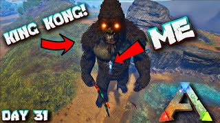 I Found King Kong In Ark Ark Survival Evolved Day 31 In Hindi Iambolt Gaming