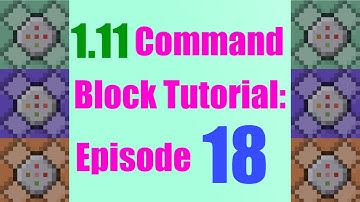 One Command Creations! - 1.11 Beginner Command Block Tutorial Episode 18