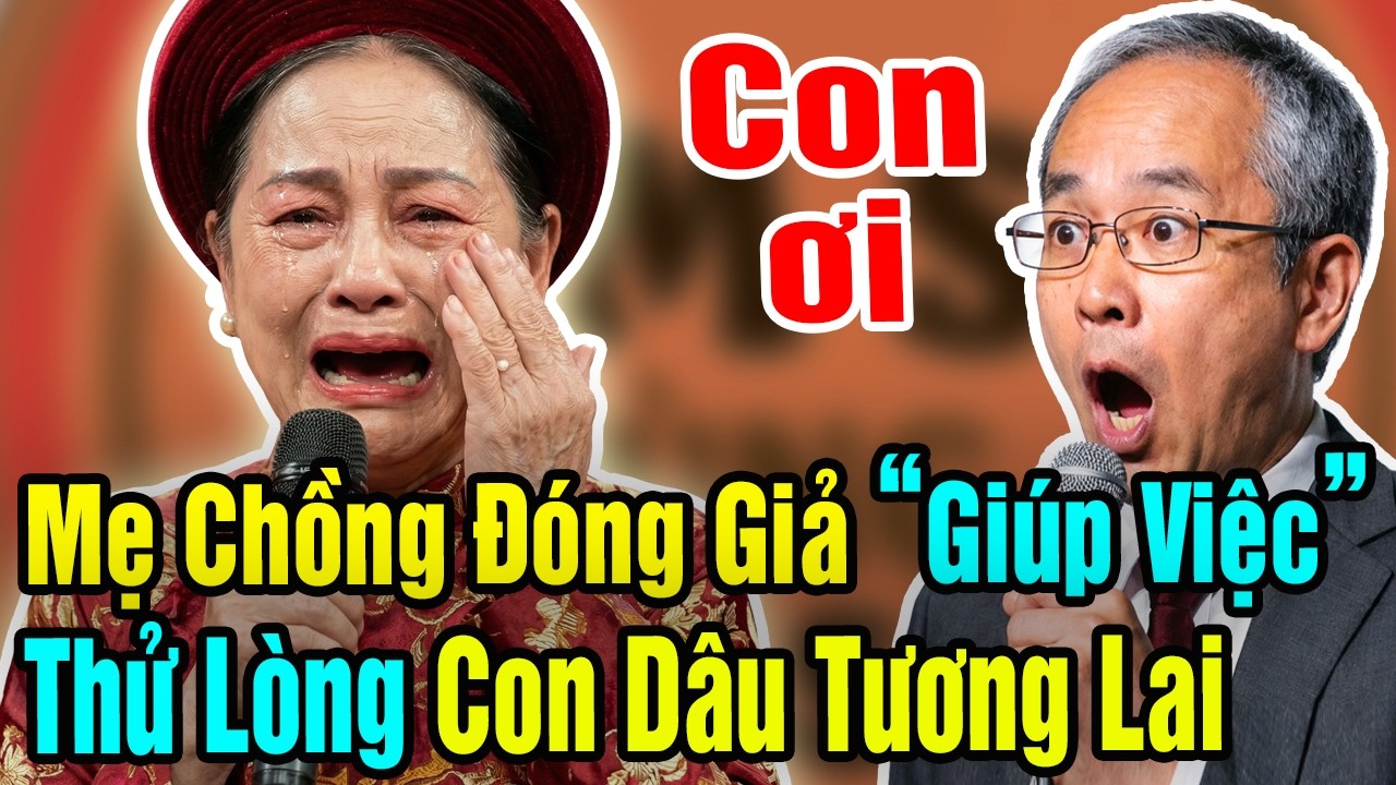 Mẹ Chồng Đóng Giả Giúp Việc, Thử Lòng Con Dâu Tương Lai