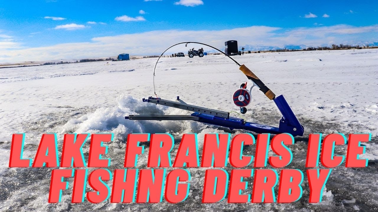 LAKE FRANCIS ICE FISHING DERBY 2021 YouTube