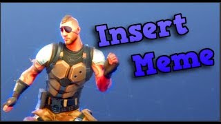 look up fortnite in the urban dictionary  (memes)