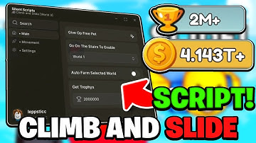 🔑 KEY LESS | Climb and Slide SCRIPT! - 🎯 Give WINS - MORE!
