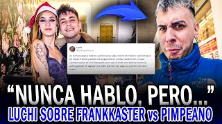 La Reacción De Luchi Quinteros La Pareja De Frankkaster Tras La Polémica Con Pimpeano