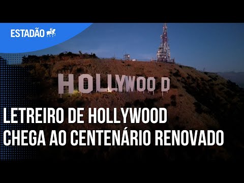 Letreiro icônico de Hollywood chega ao centenário renovado - Folha PE