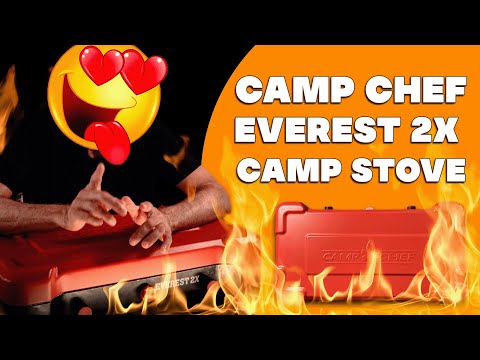 CAMP CHEF EVEREST 2X REIVEW | 2 BURNER STOVE