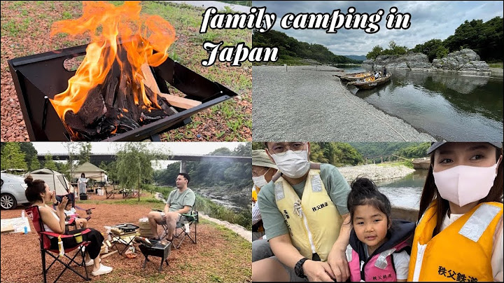Family camping22 Гэр бүлийн аялал Японд #japan #mongolianfamily #nagatoro #camping