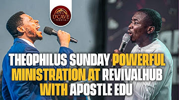 Theophilus Sunday Full Ministration at Revivalhub ISC2025 || APOSTLE EDU UDECHUKWU #theophilussunday