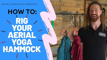 Rigging Your Aerial Yoga Hammock