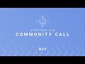 Ethereum.org Community Call - May 2022