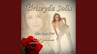 Video thumbnail of "Briseyda Solis - Que Chulos Son"