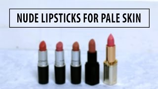 Top 5 Nude Lipsticks For Pale/Fair Skin