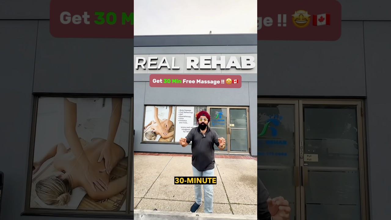 Real Rehab Mississauga 🇨🇦🤩👇🏼30 Min Free Massage Massage therapy Physiotherapy  