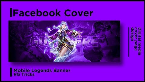 How To Make Mobile Legends Banner | Facebook Cover | PS Touch tutorial | RG Tricks