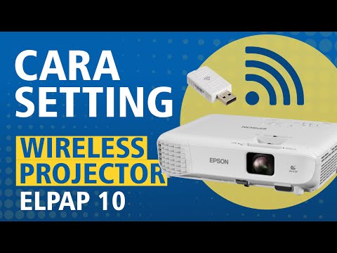 Cara setting wireless projector Epson Part 1 by Excellent Computer Semarang