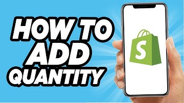 How To Add Quantity On Shopify (EASY!)