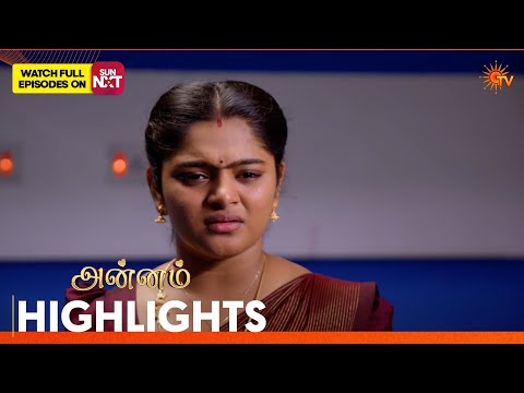 Annam - Highlights | 13 Oct 2026 | Tamil Serial | Sun TV