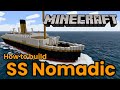 Minecraft ss nomadic tutorial