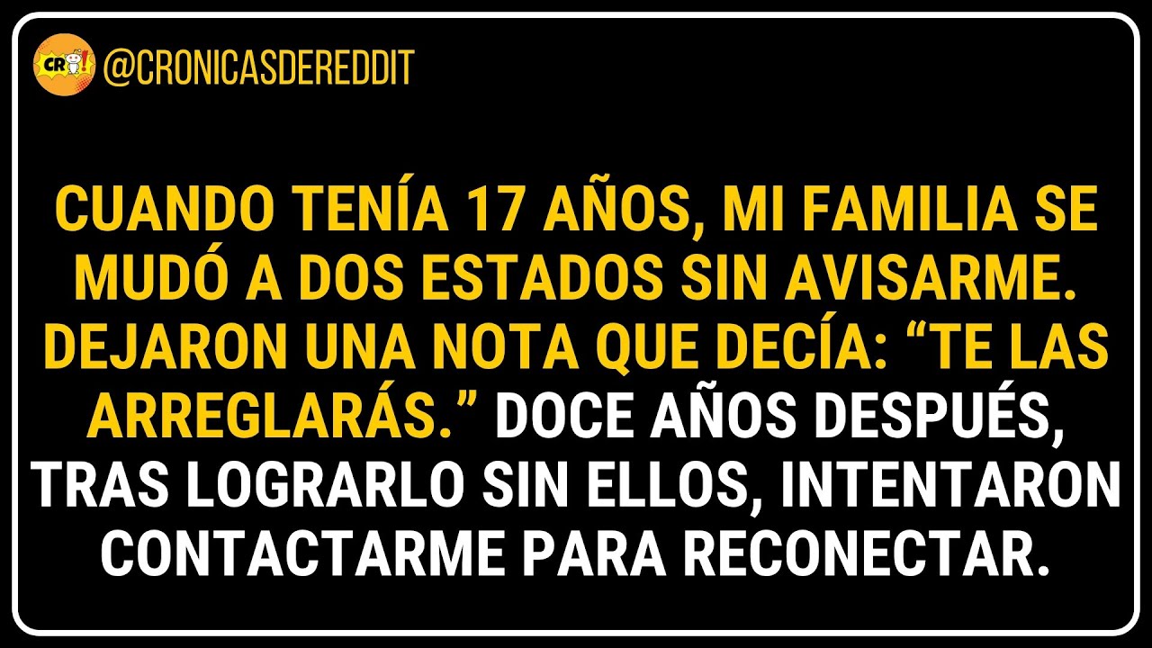 😱 ¡Mi FAMILIA me ABANDONÓ a los 17! Dejaron una NOTA: “Te las ARREGLARÁS.”... 😔 Historias de Reddit