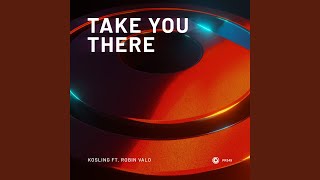 Take You There