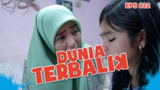 Esih Coba Memberi Pemahaman Kepada Febri - DUNIA TERBALIK | EPS 822 PART 4