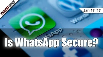 Is WhatsApp Secure? - Threat Wire
