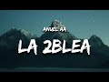 Anuel AA La 2blea Lyrics 8D Audio mp3