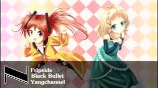 ♫ Black Bullet - Nightcore ♫ ( ^∇^ )