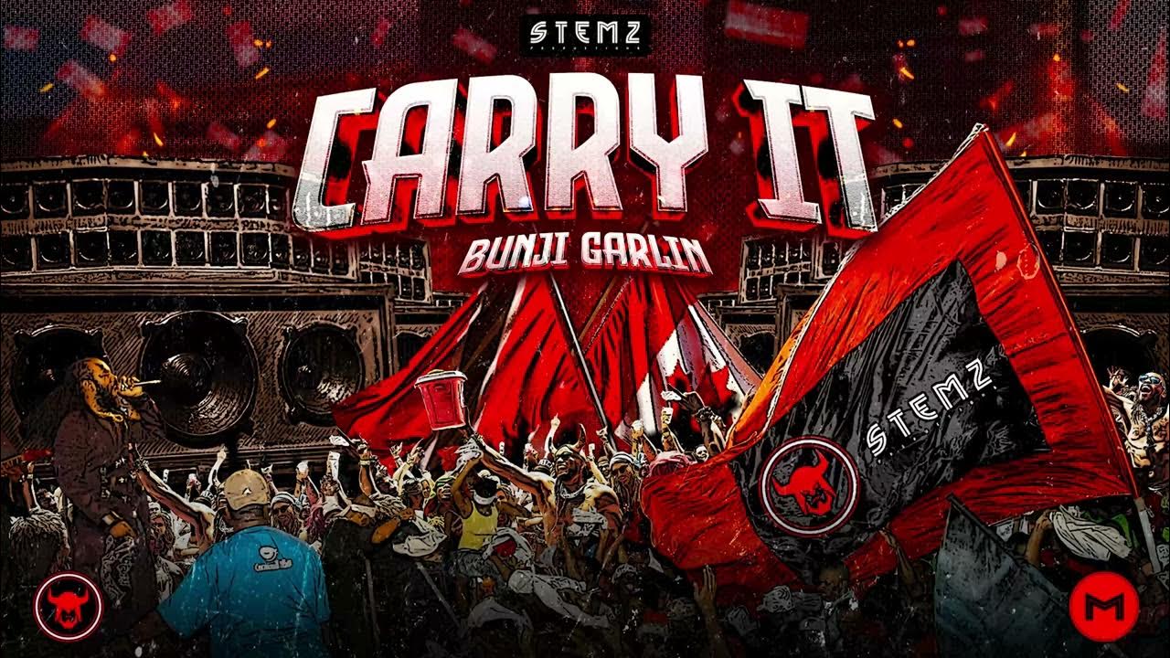 Bunji Garlin - Carry It (Official Audio) | Soca 2025 Bunji Garlin - Carry It (Official Audio) | Soca 2025