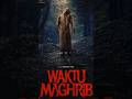 Waktu Maghrib Zusammenfassungen Von Horrorfilmen Horror Zusammenfassungen Movierecap Shor