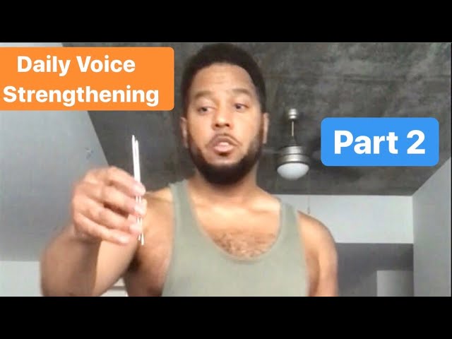 Daily Voice Strengthening 2: “Range • Control” class=