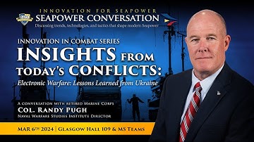 Innovation in Combat - Electronic Warfare - Seapower Conversation